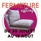 Bois & Sofa - fermeture estivale - vacances - ameublement - soldes